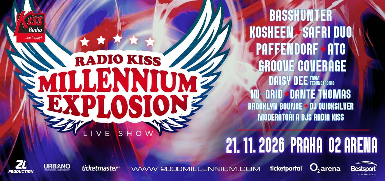 Vstupenky na RADIO KISS MILLENNIUM EXPLOSION – živé vystoupení